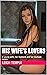 His Wife's Lovers: A young wife, her husband and her multiple lovers