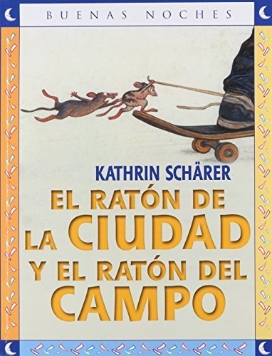 El ratón de la ciudad y el ratón de campo