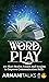 Word Play: 101 Short Storie...