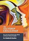The Allyship Chal...