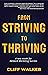 From Striving to Thriving: A new model for Network Marketing Success