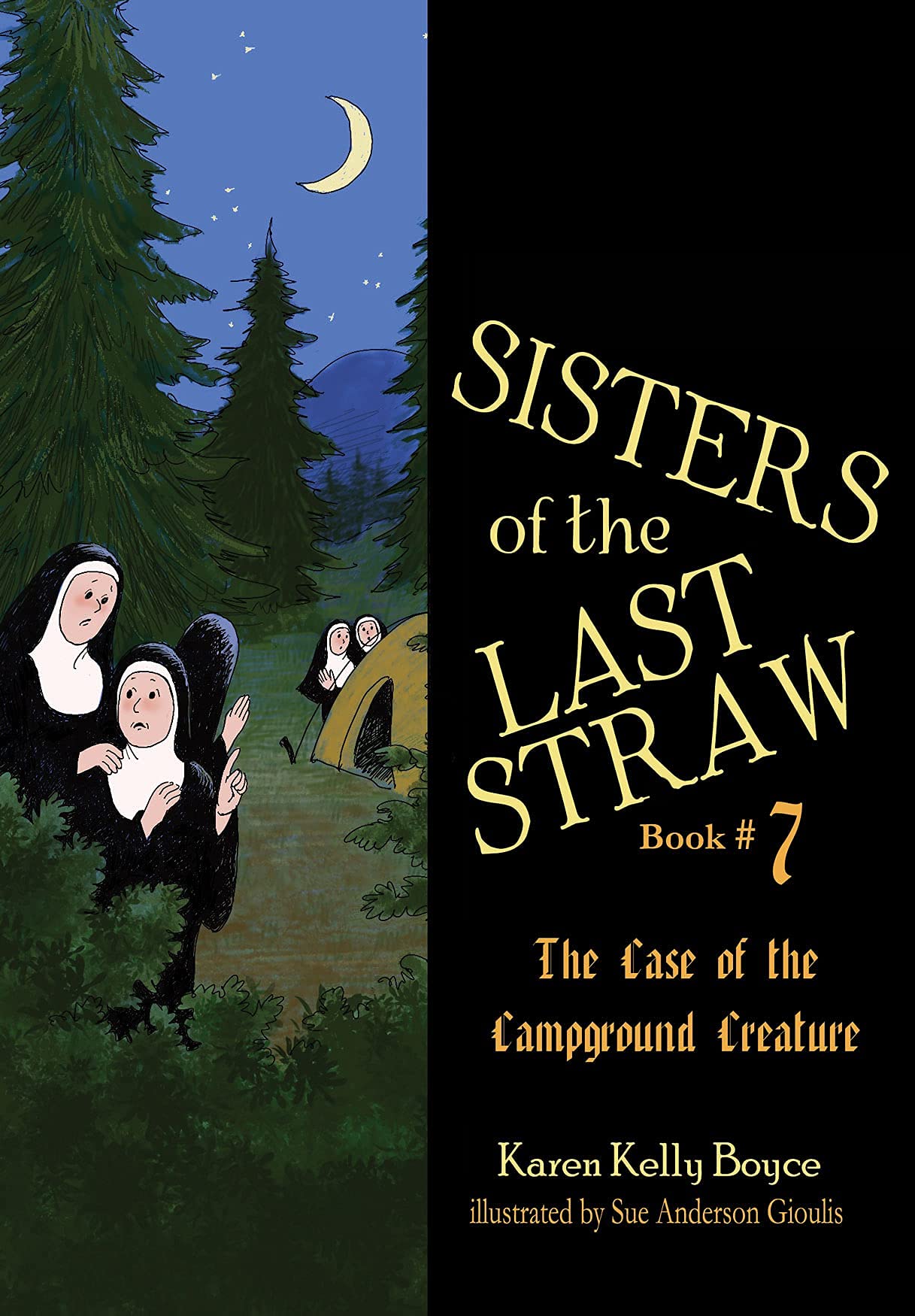 Case of the Campground Creature (Sisters of the Last Straw Book 7)