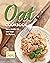 Oat Cookbook: Live a Health...