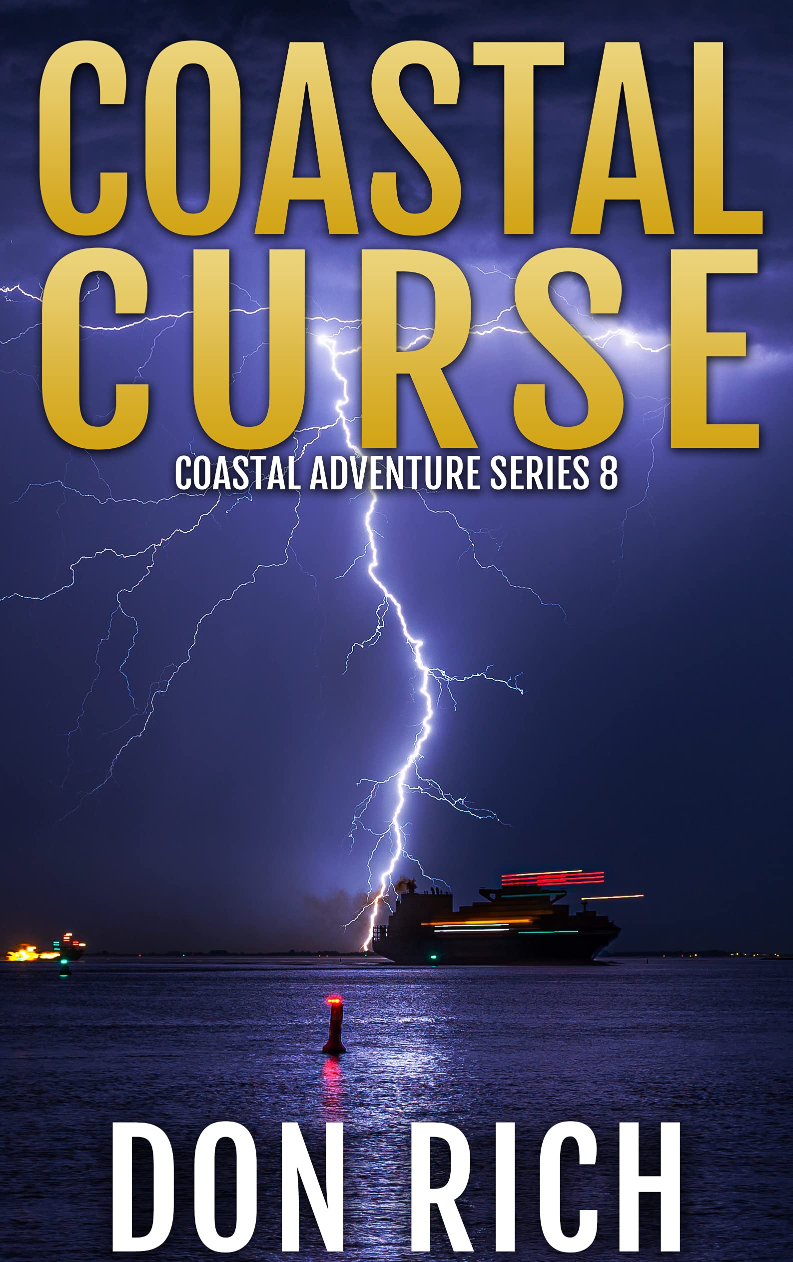 COASTAL CURSE: Coastal Adventure Series Number 8 (Kindle Edition)