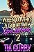 When Loving A Good Boy Goes Wrong 2 by Tia Curry