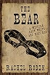 The Bear by Rachel Roden