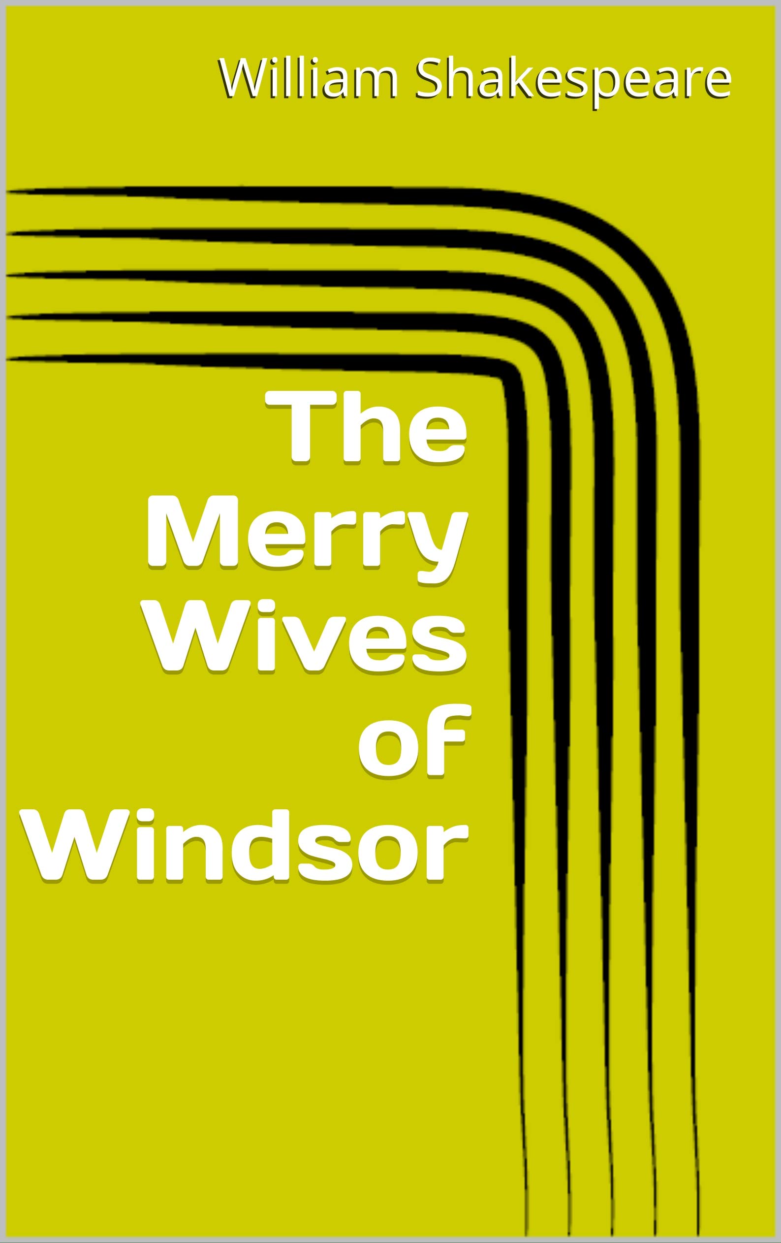 The Merry Wives of Windsor