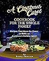 A Christmas Carol Cookbook for the Whole Family by Ronny Emerson