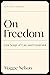 On Freedom: Four Songs of Care and Constraint