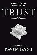 Trust: Lesson Seven