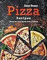 Easy Peasy Pizza Recipes by Molly Mills