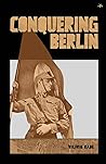 Conquering Berlin