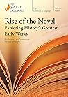 Rise of the Novel by Leo Damrosch