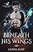Beneath His Wings (Heart of...