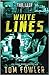 White Lines (John Tyler, #2)