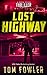 Lost Highway (John Tyler, #3)