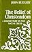 The Belief of Christendom: A Commentary on the Nicene Creed