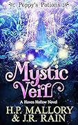 Mystic Veil (Poppy's Potions, #4) (Haven Hollow, #11)