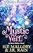 Mystic Veil (Poppy's Potion...