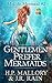 Gentlemen Prefer Mermaids (Midlife Mermaid, #2)