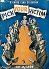 Pick Your Victim by Patricia McGerr