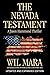 The Nevada Testament: Updated and Expanded Edition