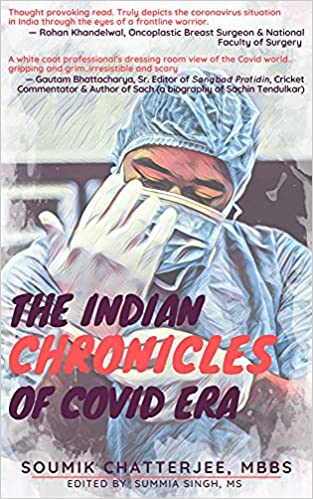 The Indian Chronicles of Covid Era