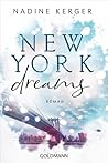 New York Dreams by Nadine Kerger
