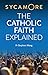 SYCAMORE: The Catholic Faith Explained