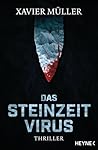 Das Steinzeit-Virus