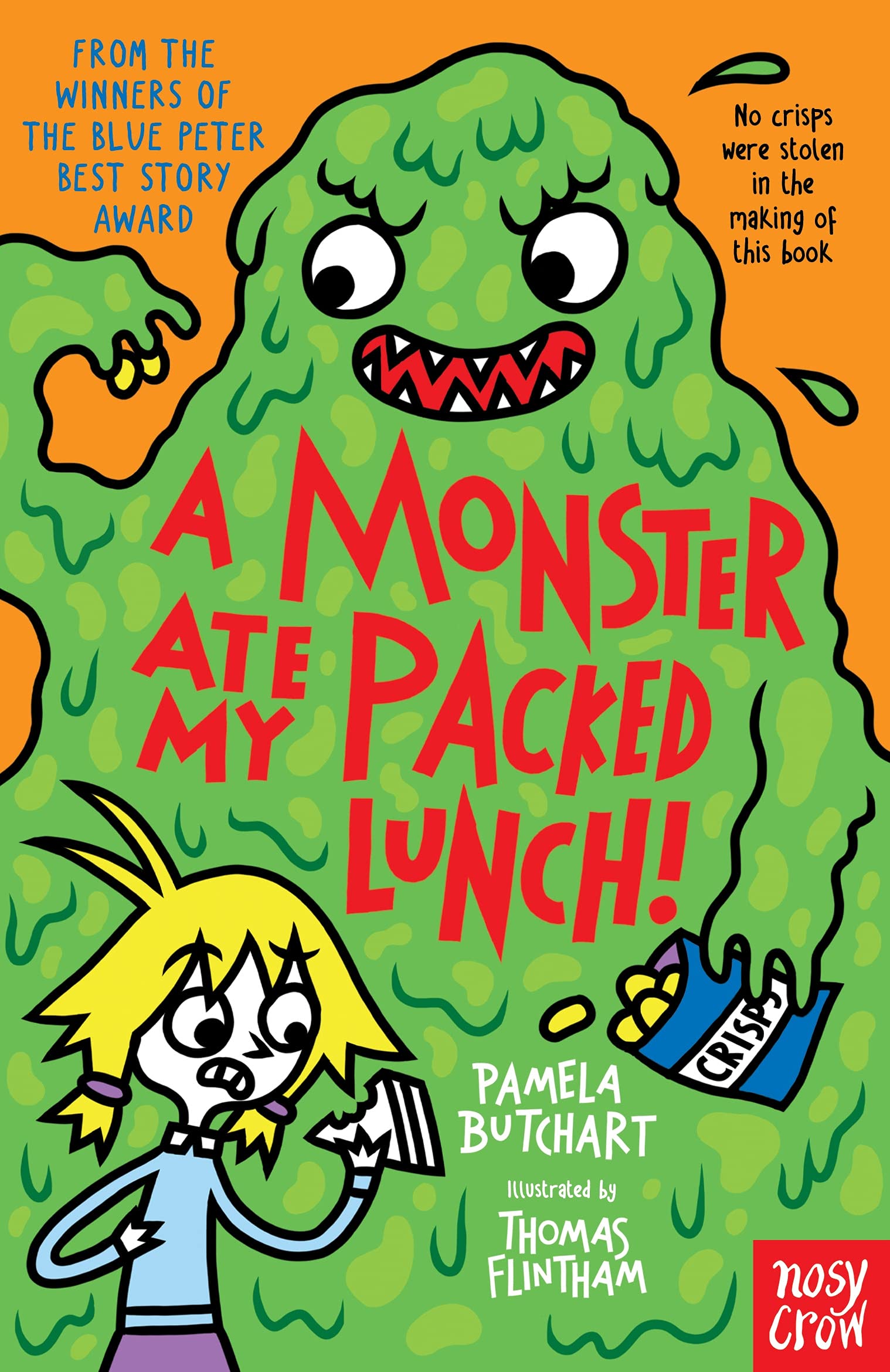 A Monster Ate My Packed Lunch! (Izzy and Friends Book 11)