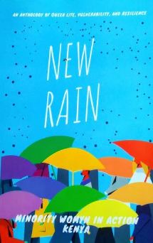 New Rain: An Anthology of Queer life, Vulnerability and Resilience