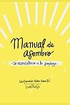 Manual de Asombro...