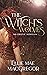 The Witch's Wolves