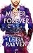 Mister Forever (Masters of Love #3)