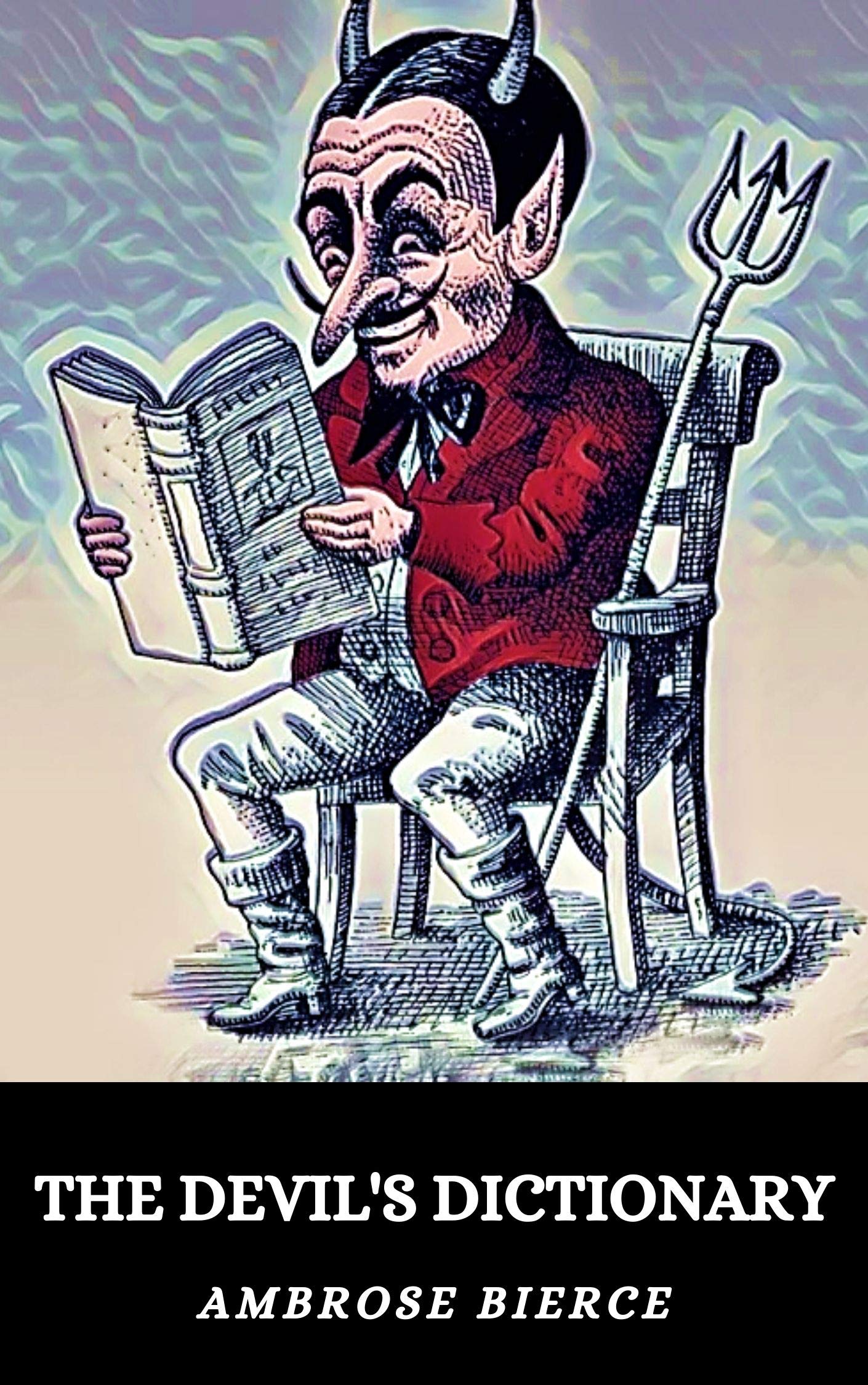 THE DEVIL'S DICTIONARY