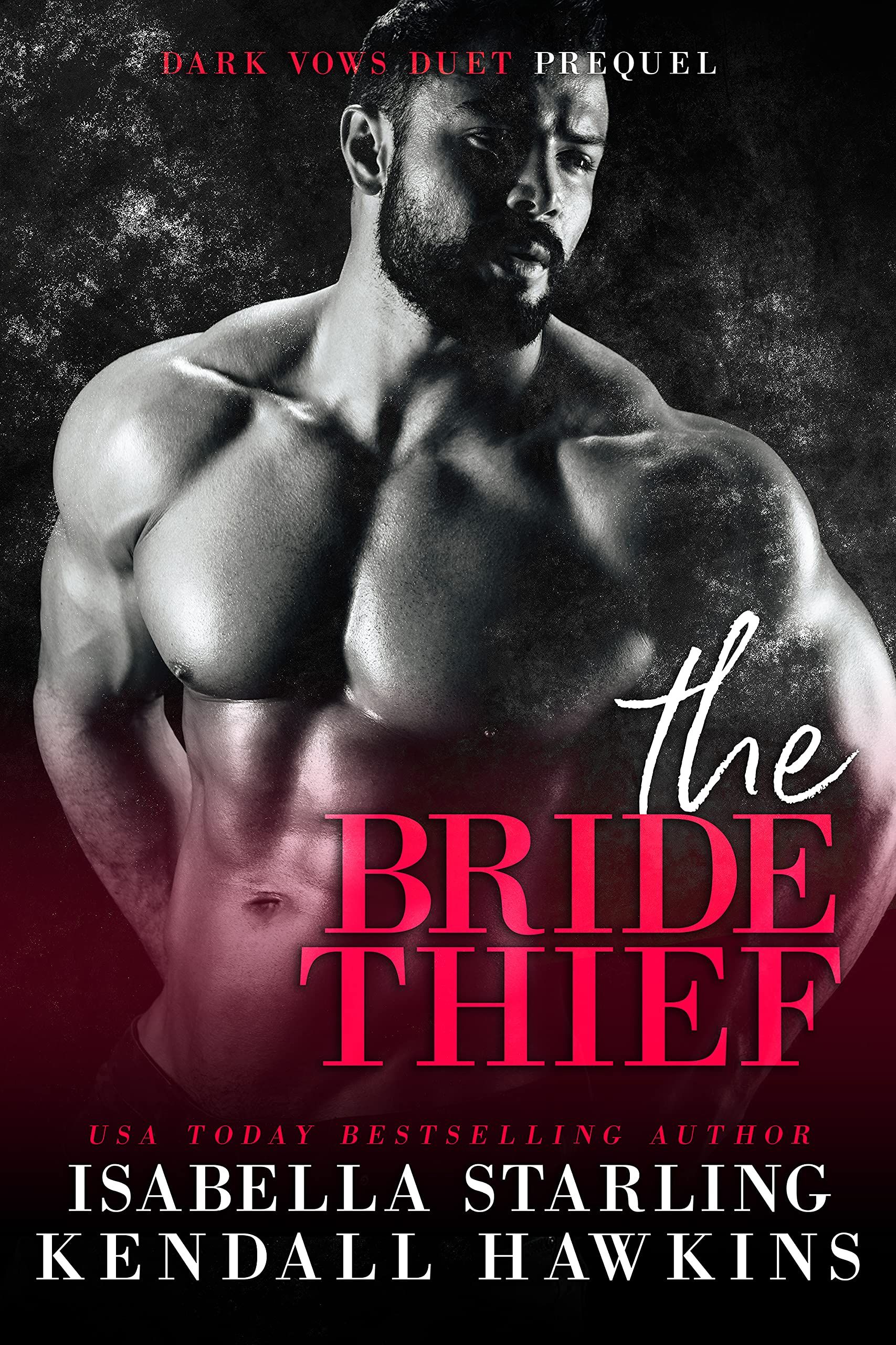 The Bride Thief (Dark Vows Duet, #0.5)