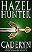 Cadeyrn (Immortal Highlander, Clan Skaraven #2)