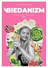 Biedanizm, Wegańskie Opowieści 2021 by Julita Romaniuk