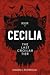 Cecilia (The Cecilia Series, #1)
