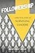 Followership by Geoffrey Bond