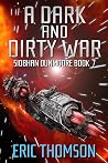 A Dark and Dirty War