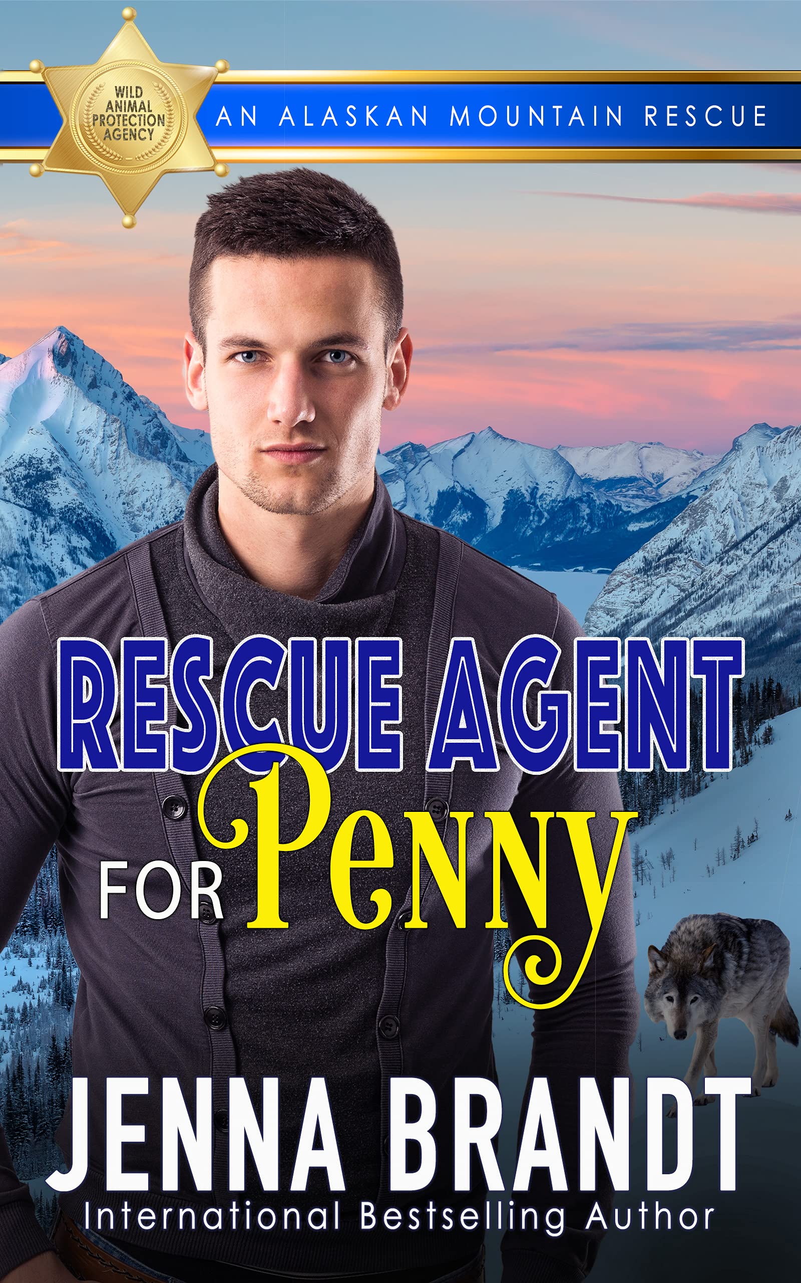 Rescue Agent for Penny (Wild Animal Protection Agency #6)
