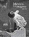 México en sus imá...