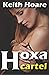 Hoxa Cartel (Trafficker Ser...
