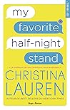 My favorite half-night stand by Christina Lauren