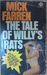 Tale of Willy's Rats Tale of Willy's Rats