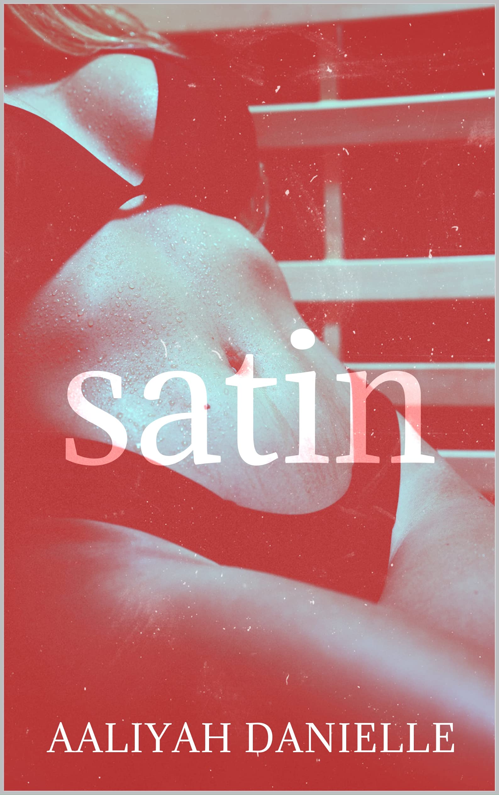 Satin (The Fabric of Love)