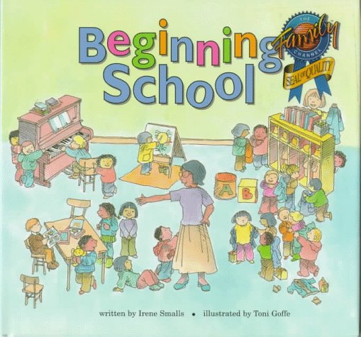 Beginning School