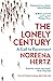 The Lonely Century: A Call to Reconnect